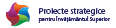 Proiecte Strategice pentru Invatamantul Superior